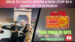 DELHI TO KHATU SHYAM JI NON STOP IN 4 HRS | UNBELIEVABLE DELHI TRAFFIC JAM | TATA PUNCH