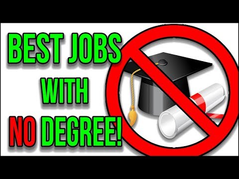 Best Paying Jobs WITHOUT a Degree Best Paying Jobs WITHOUT a Degree