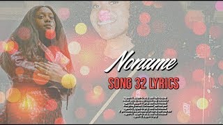 Noname Song 32 (Lyrics)