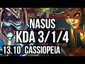 NASUS vs CASSIOPEIA (TOP) | 3/1/4, 300+ games | KR Master | 13.10