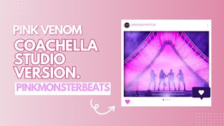 BLACKPINK - PINK VENOM - COACHELLA 2023 『BLACKPINK COACHELLA 2023』