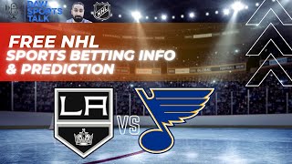 LA Kings VS St. Louis Blues 3/26 FREE NHL Sports Betting Info & My Pick/Prediction