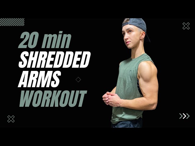 Shredded Arms