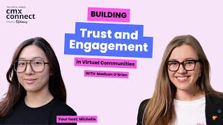 Building Trust and Engagement in Virtual Communities with Madison O'Brien