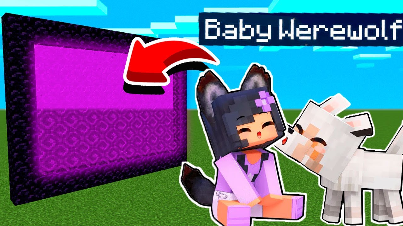 How To Make A Portal To The Aphmau A BABY WEREWOLF In Minecraft - YouTube