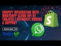 Shopify WhatsApp Cloud API Integration by Tarjeeh | Automate Orders & Support