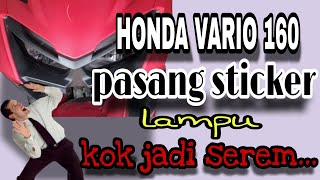 HONDA VARIO 160 pasang smok lampu depan bikin tampilan semakin seram.