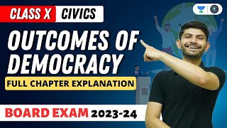 Class 10th: Social Science | Outcomes of Democracy | Full Chapter Explanation | Social School