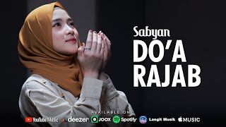 DOA RAJAB - SABYAN (OFFICIAL MUSIC VIDEO)