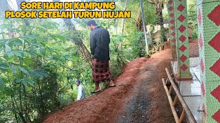 AKTIFITAS SORE DI KAMPUNG KU HARI INI TURUN HUJAN