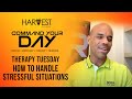 How to Handle Stressful Situations - Therapy Tuesday - Bishop Kevin Foreman