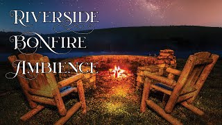 Autumn Bonfire under shooting stars ambience | fire, river, forest sounds