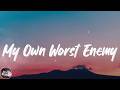 Lit - My Own Worst Enemy (Lyrics)