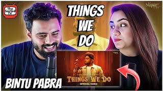 Things We Do | Bintu Pabra | KP Kundu | Haryanavi 2024 | The Sorted Reviews