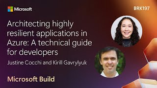 Architecting highly resilient applications in Azure: A technical guide for developers