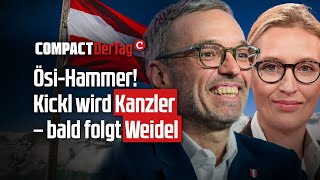 Ösi-Hammer: Kickl wird Kanzler - bald folgt Weidel