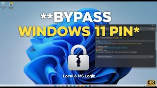 [New Method] ✔️ Bypass Windows 11 PIN for Local and Remove Microsoft Password Login