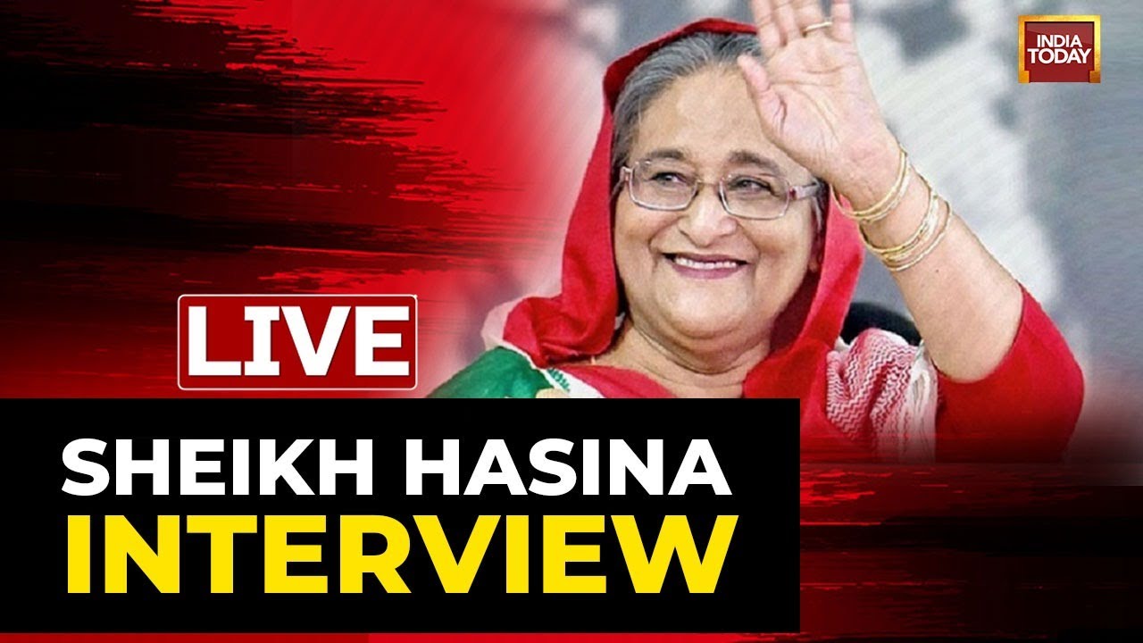 Sheikh Hasina Interview LIVE | Bangladesh PM Speaks Ahead Of India ...