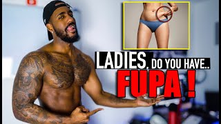 IF YOU HAVE FUPA...(WATCH THIS!)