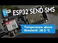 ESP32 SIM800L: Send Text Messages (SMS Alert) with Sensor Readings