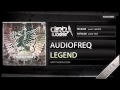 Audiofreq - Legend (Official HQ Preview)