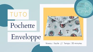 Tuto couture - Pochette enveloppe