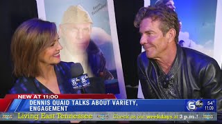 Lori Tucker talks with Dennis Quaid