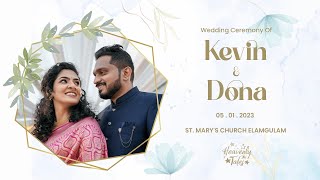 Holy Matrimony || Kevin \u0026 Dona || St. Mary's Church Elamgulam