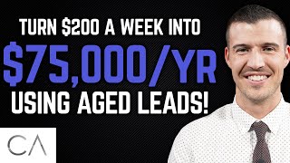 How to Make $75,000 from $200 in Aged Insurance Leads!