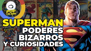 SUPERMAN: PODERES BIZARROS Y CURIOSIDADES (#29)