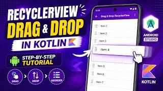 ANDROID - RECYCLER VIEW DRAG DROP ITEM FUNCTIONALITY || TUTORIAL IN KOTLIN