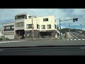 静岡県東部の中心都市！沼津市市街地を運転！伊豆半島の玄関口！driving in the city of numazu city in shizuoka prefecture japan