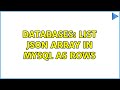 Databases: List JSON array in MySQL as rows