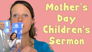 Mother's Day Children's Sermon Lesson Ephesians 6 for Kids