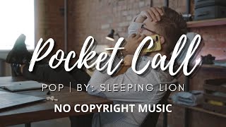 No Copyright Music 8: Pocket Call │Pop