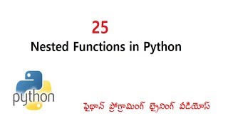 Nested Functions in python Telugu | VLR Training Class - 25