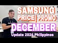 Samsung Price & Promo DECEMBER 2024 Philippines OFFICIAL