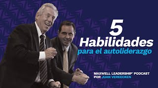 #192 | 5 habilidades para el autoliderazgo