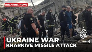 Ukraine war: At least 51 killed in Russian missile attack in Kharkiv