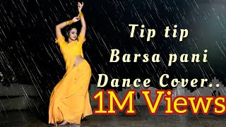 Tip Tip Barsa Pani | Mohra | Poulomi Roy | Dance Cover