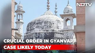 Crucial Order In Gyanvapi Case Likely Today, Other Top Stories