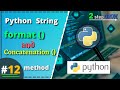 Python String Concatenation and String Format method | Find word in String |