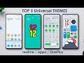 Top 5 Universal Theme for Realme & Oppo Devices | August 2023⚡