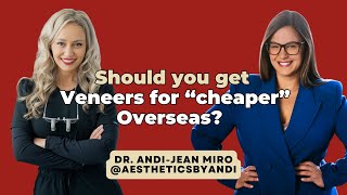 165 - Should you get cheaper Veneers? Dr. Andi-Jean Miro| Tooth Or Dare Podcast with Toothlife.Irene