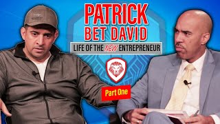 Life of the NEW Entrepreneur Part 1, Patrick Bet David, Valuetainment, Kris Haskins