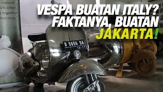 SCOOTER99 - Pabrik Vespa di Ujung Jakarta