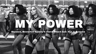 MY POWER - Beyoncé, Moonchild Sanelly & Tierra Whack feat. Nija & Busiswa (Legendado/Tradução