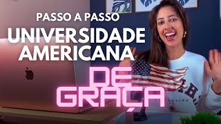 COMO ESTUDAR EM UMA UNIVERSIDADE DE GRAÇA NOS ESTADOS UNIDOS - PASSO A PASSO