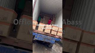 Offloading of vgp branded products at Abass lane warehouse