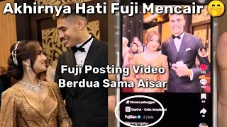 Lagi Bucin Fuji Diam2 Posting Video Sama Aisar 🤭